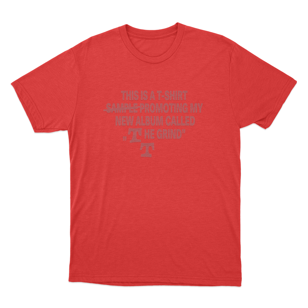 The Grind Album Promo Unisex T Shirt Red The Grind Album Promo Unisex T Shirt Red